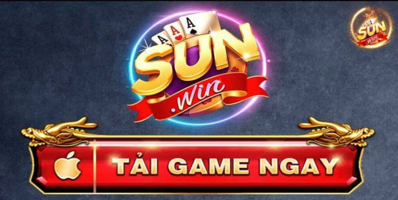 Sunwin - Cổng game bài đổi thưởng Ma Cao | Link Tải Sun Win 12 Tải Ứng Dụng SunWin